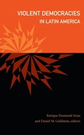 Cover: Violent Democracies in Latin America - Duke University Press