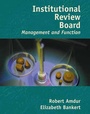 Cover: Institutional Review Board: Management and Function - Jones and Bartlett Publishers, Inc