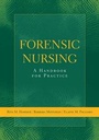 Cover: FORENSIC NURSING: A HANDBOOK FOR PRACTICE - Jones and Bartlett Publishers, Inc