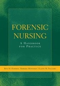 Cover: FORENSIC NURSING: A HANDBOOK FOR PRACTICE - Jones and Bartlett Publishers, Inc