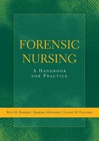 Abbildung von: FORENSIC NURSING: A HANDBOOK FOR PRACTICE - Jones and Bartlett Publishers, Inc