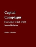 Cover: Capital Campaigns: Strategies That Work - Jones and Bartlett Publishers, Inc