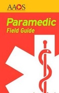 Cover: Paramedic Field Guide - Jones and Bartlett Publishers, Inc