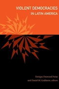 Cover: Violent Democracies in Latin America - Duke University Press