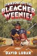 Cover: Strikeout of the Bleacher Weenies - St Martin's Press