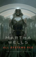 Cover: All Systems Red - Tor Books