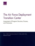 Cover: The Air Force Deployment Transition Center - RAND