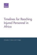 Cover: Timelines for Reaching Injured Personnel in Africa - RAND