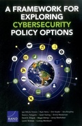 Cover: A Framework for Exploring Cybersecurity Policy Options - RAND