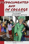 Cover: Undocumented and in College - Fordham University Press