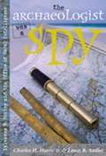 Cover: The Archaeologist Was a Spy - University of New Mexico Press