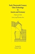 Cover: Early Nineteenth Century Glass Technology in Austria and Germany - Society of Glass Technology