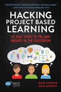 Cover: Hacking Project Based Learning - Times 10 Publications