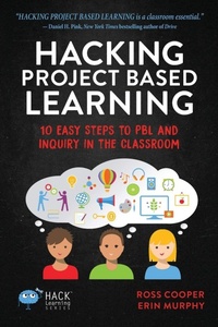 Enlarge image Cover: Hacking Project Based Learning - Times 10 Publications