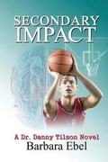 Cover: Secondary Impact - BARBARA MARY EBEL