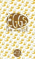 Cover: Eggs - Short Stack Editions