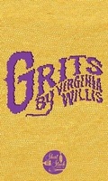 Cover: Grits - Short Stack Editions