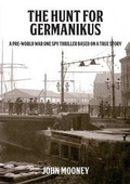 Cover: The Hunt for Germanikus - Black Tree Publishing