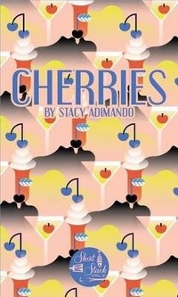 Enlarge image Cover: Cherries - Short Stack Editions