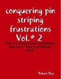 Cover: Conquering Pistriping Frustrations Vol.# 2 - Lulu.com