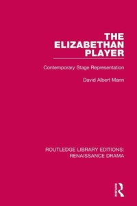 Abbildung von: The Elizabethan Player - Routledge