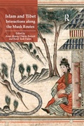 Cover: Islam and Tibet - Interactions along the Musk Routes - Routledge
