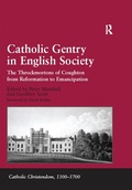Cover: Catholic Gentry in English Society - Routledge