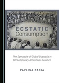 Cover: Ecstatic Consumption - Cambridge Scholars Publishing