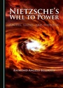 Cover: Nietzsche's Will to Power - Cambridge Scholars Publishing