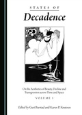 Cover: States of Decadence - Cambridge Scholars Publishing