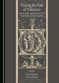 Enlarge image Cover: Tracing the Path of Tolerance - Cambridge Scholars Publishing