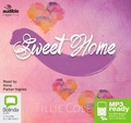 Cover: Sweet Home - Bolinda/Audible Audio
