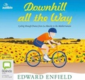 Cover: Downhill All the Way - Bolinda/Audible Audio