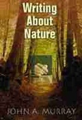 Cover: Writing About Nature - University of New Mexico Press