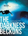 Cover: The Darkness Beckons - Vertebrate Publishing Ltd