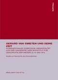 Cover: Gerard van Swieten und seine Zeit - B&ouml;hlau