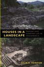 Cover: Houses in a Landscape - Duke University Press