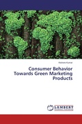 Cover: Consumer Behavior Towards Green Marketing Products - LAP Lambert Academic Publishing