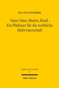 Bild: Vater, Vater, Mutter, Kind - Ein Pl&auml;doyer f&uuml;r die rechtliche Mehrvaterschaft - Mohr Siebeck