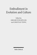 Cover: Embodiment in Evolution and Culture - Mohr Siebeck