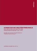 Cover: Sowjetische Milit&auml;rtribunale - B&ouml;hlau