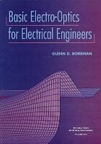Enlarge image Cover: Basic Electro-optics for Electrical Engineers - SPIE Press