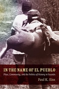 Cover: In the Name of El Pueblo - Duke University Press