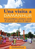 Cover: UNA VISITA A DAMANHUR - italiano - Dhora S.R.L. Impresa Sociale