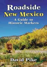 Abbildung von: Roadside New Mexico - University of New Mexico Press