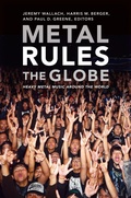 Cover: Metal Rules the Globe - Duke University Press