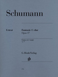 Abbildung von: Robert Schumann - Fantasie C-dur op. 17 - Henle, Günter
