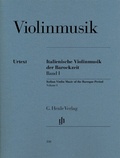 Cover: Violinmusik (Auswahlband) - Italienische Violinmusik der Barockzeit, Band I - Henle, G&uuml;nter