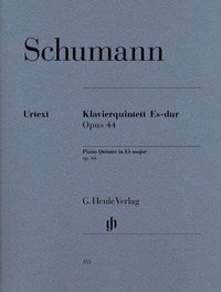 Abbildung von: Robert Schumann - Klavierquintett Es-dur op. 44 - Henle, Günter