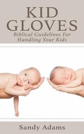 Cover: Kid Gloves - Chapter By Chapter Books